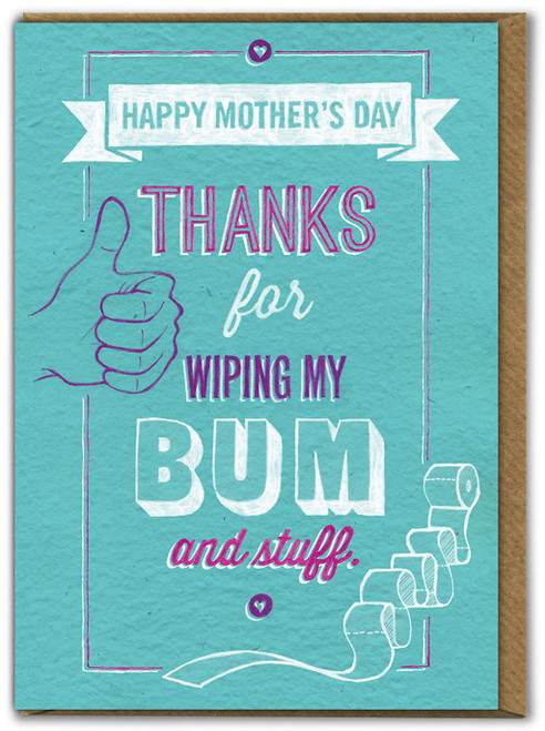 Funny Mother's Day Card Wiping My Bum By Brainbox Candy (N011)