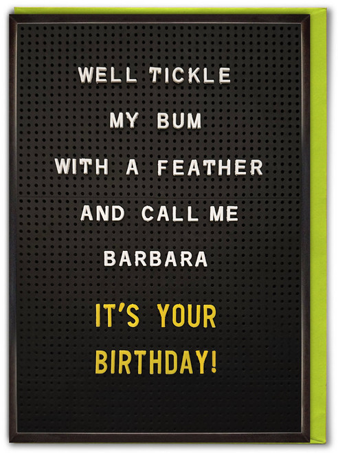 Funny Tickle My Bum And Call Me Barbara Birthday Card