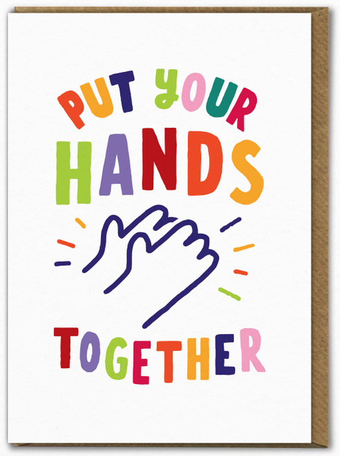 Lovely Put Your Hands Together Birthday or Congratulations Card By Ant Gardner