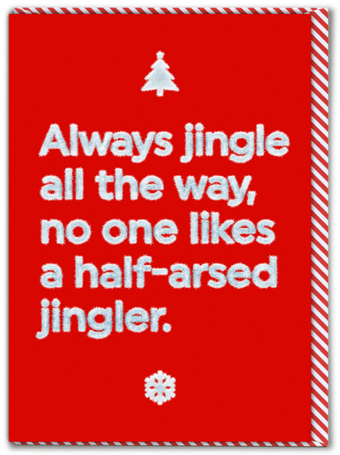 Funny Christmas Card - Half Arsed Jingler By Brainbox Candy