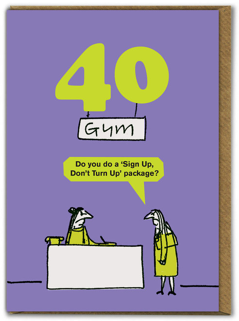 Funny 40th Birthday Card - Age 40 Sign Up By Modern Toss