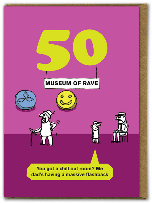 Funny 50th Birthday Card - Age 50 Museum Of Rave By Modern Toss