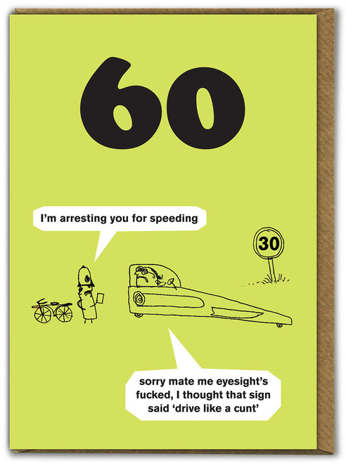 Funny 60th Birthday Card - Age 60 Eyesights Fucked By Modern Toss