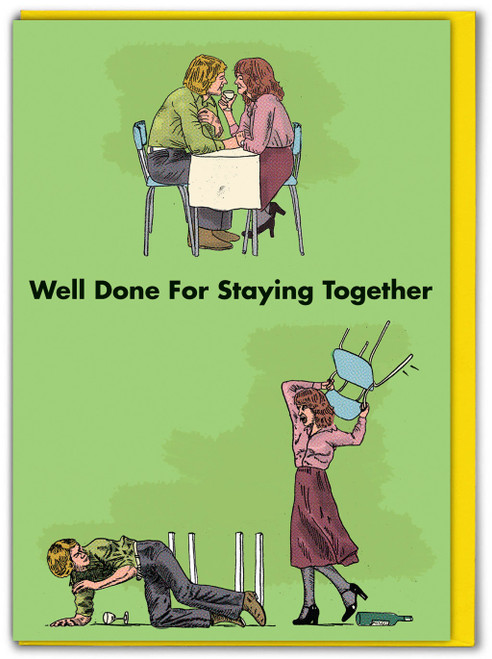 Funny Anniversary Card - Staying Together By Modern Toss