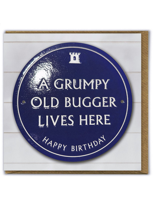 Funny (Embossed) Birthday Card - Grumpy Old Bugger