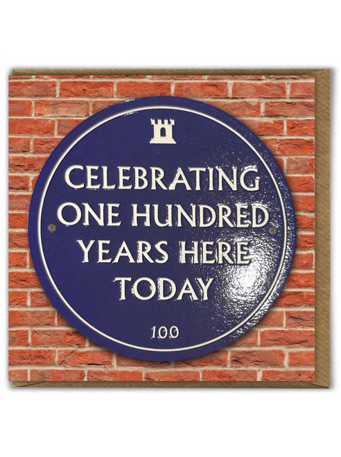 Funny (Embossed) 100th Birthday Card - Celebrating  100 Years By Brainbox Candy