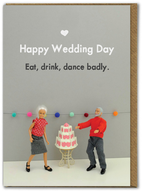 Funny Wedding Card Eat Drink Dance Badly By Bold & Bright