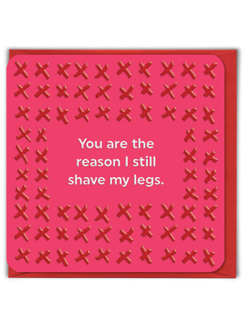 Funny Embossed Valentine’s Day Card Shave My Legs