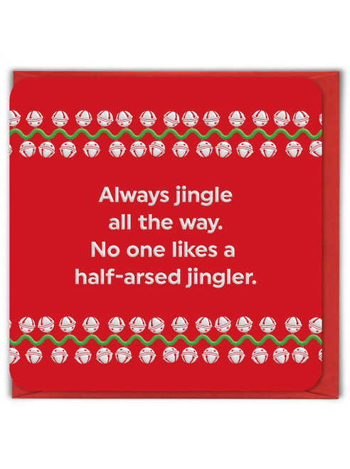 Funny Embossed Christmas Card Half Arsed Jingler