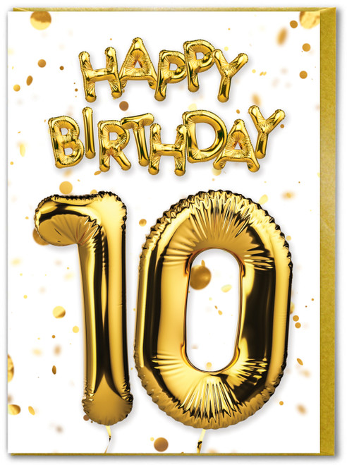10th Birthday Card - Age 10 Balloon Gold