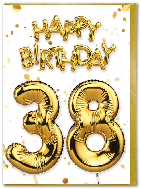 38th Birthday Card - Age 38 Balloon Gold