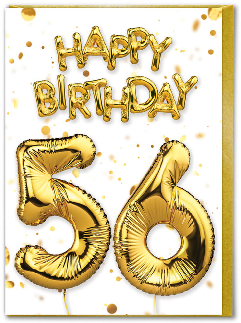 56th Birthday Card - Age 56 Balloon Gold