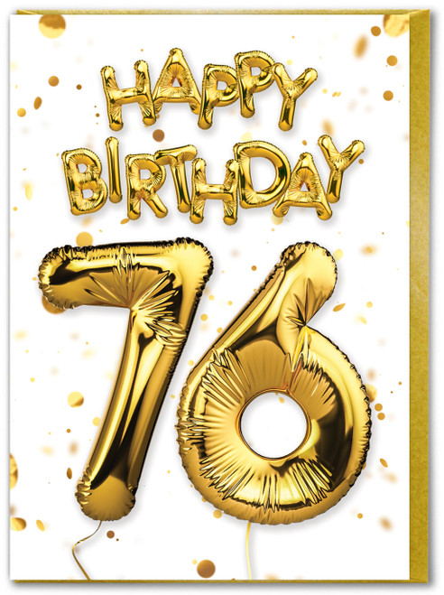 76th Birthday Card - Age 76 Balloon Gold