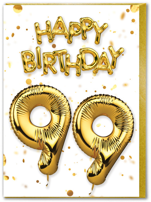 99th Birthday Card - Age 99 Balloon Gold