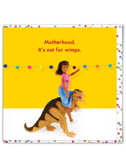 Funny Mum Birthday/Mother's Day Card - Motherhood. It's Not For Wimps