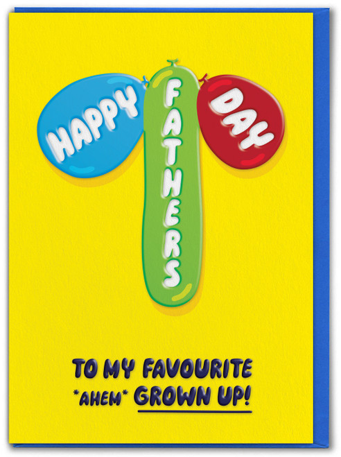 Funny (Embossed) Father's Day Card Grown Up