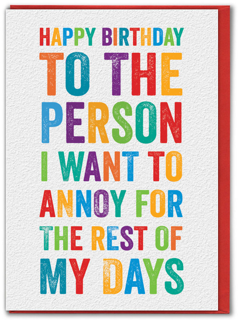 Funny Person Want To Annoy Birthday Card