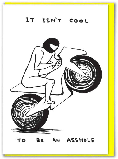 Funny It Isn't Cool Birthday Card By David Shrigley