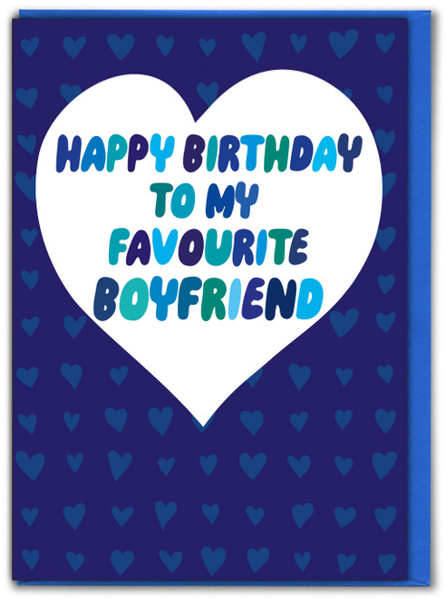 Funny Favourite Boyfriend Birthday Card