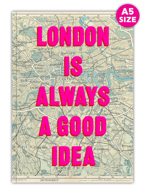 Funny A5 Notebook - London Is Always A Good Idea By Real Hackney Dave