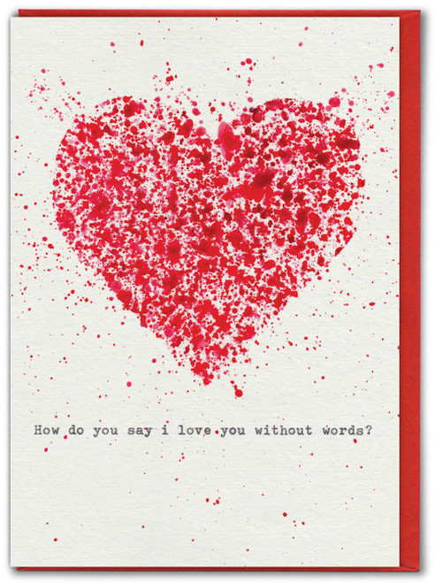 Valentines Card - How Do You Say By Hayden Kays