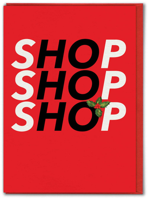Funny Christmas Card - Shop Shop Shop By Hayden Kays
