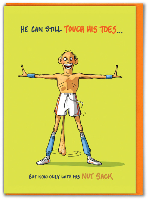 Rude Birthday Card - Touch His Toes By Bryony Walters