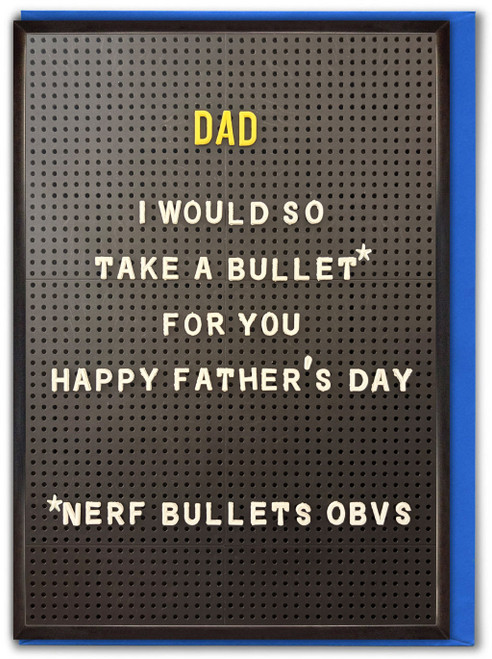 Funny Father's Day Card Nerf Bullet By Brainbox Candy
