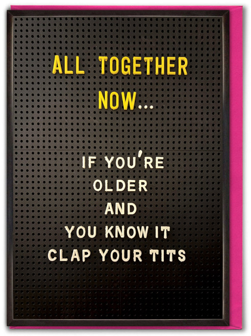 Rude Birthday Day Card Clap Your Tits