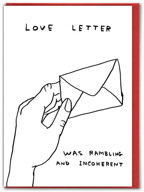 Funny Valentine's Day Card Love Letter By David Shrigley