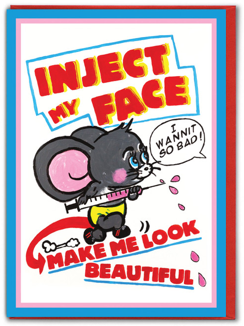 Inject My Face Birthday Card By Magda Archer
