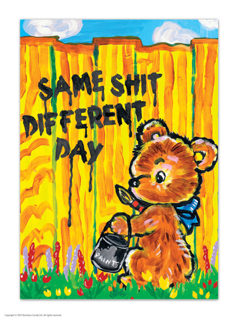 Rude Postcard Same Shit Different Day By Magda Archer