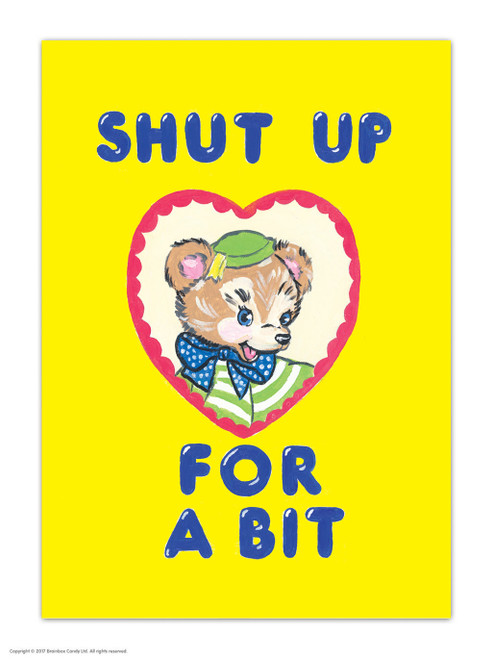 Funny Postcard Shut Up For A Bit By Magda Archer