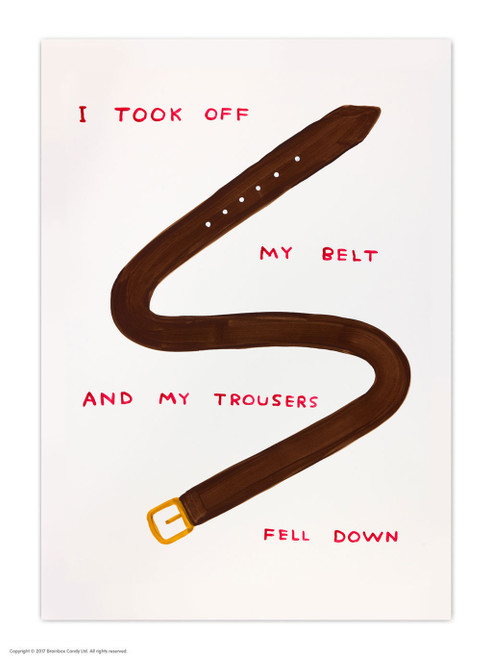Funny I Took Off My Belt Postcard By David Shrigley