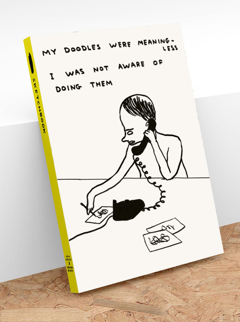 Funny Gift - Artists Sketchbook - Doodles Were Meaningless By David Shrigley
