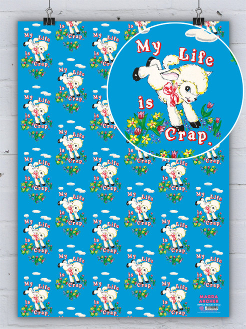 Funny Gift Wrap - My Life Is Crap By Magda Archer