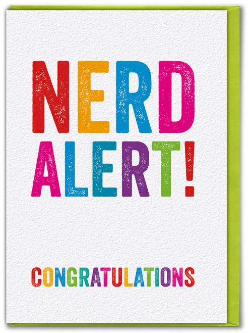 Funny Nerd Alert Congratulations | Exams Card
