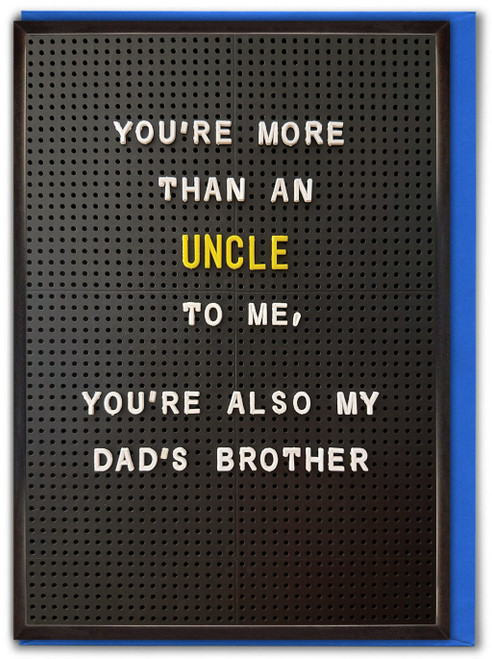 Funny More Than An Uncle Card