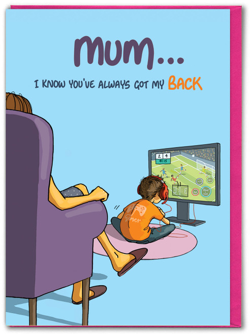 Funny Mother's Day Card Got My Back By Bryony Walters