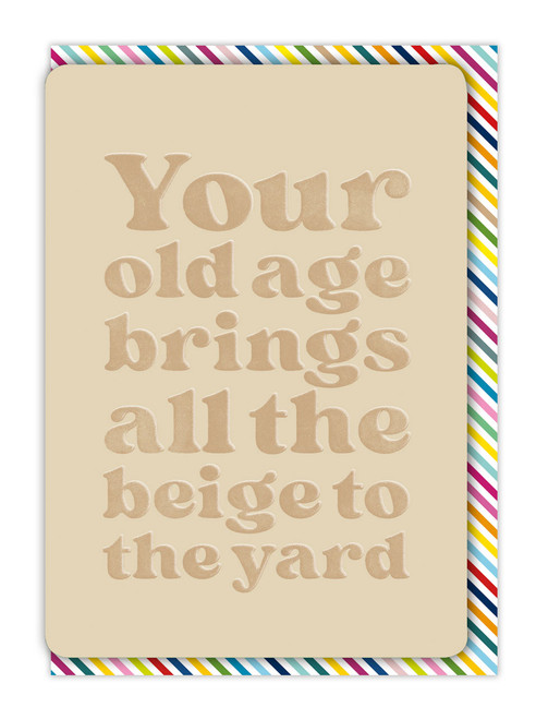Funny Brings Beige To The Yard Birthday Card