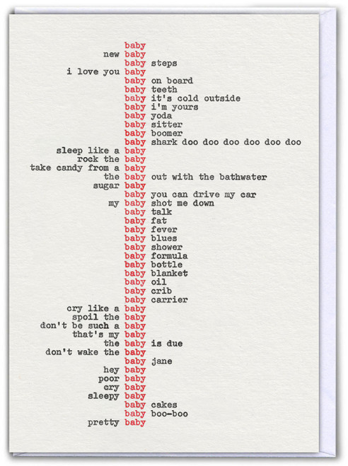 Funny Baby Type LARGE Card For Work / Office Baby Type By Hayden Kays