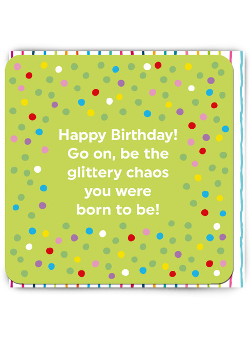 Funny Embossed Birthday Card Glittery Chaos