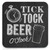 Funny Gift - Tick Tock Beer O'Clock Coaster