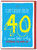 Funny 40th Birthday Card (SK004) Age 40