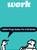 Funny Birthday Card Work Bored By Modern Toss