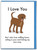 Rude Birthday Card I Love You Dog By Objectables