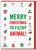 Funny Christmas Card - Merry Filthy Animal By Brainbox Candy