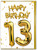 13th Birthday Card - Age 13 Balloon Gold
