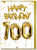 100th Birthday Card - Age 100 Balloon Gold