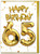 65th Birthday Card - Age 65 Balloon Gold